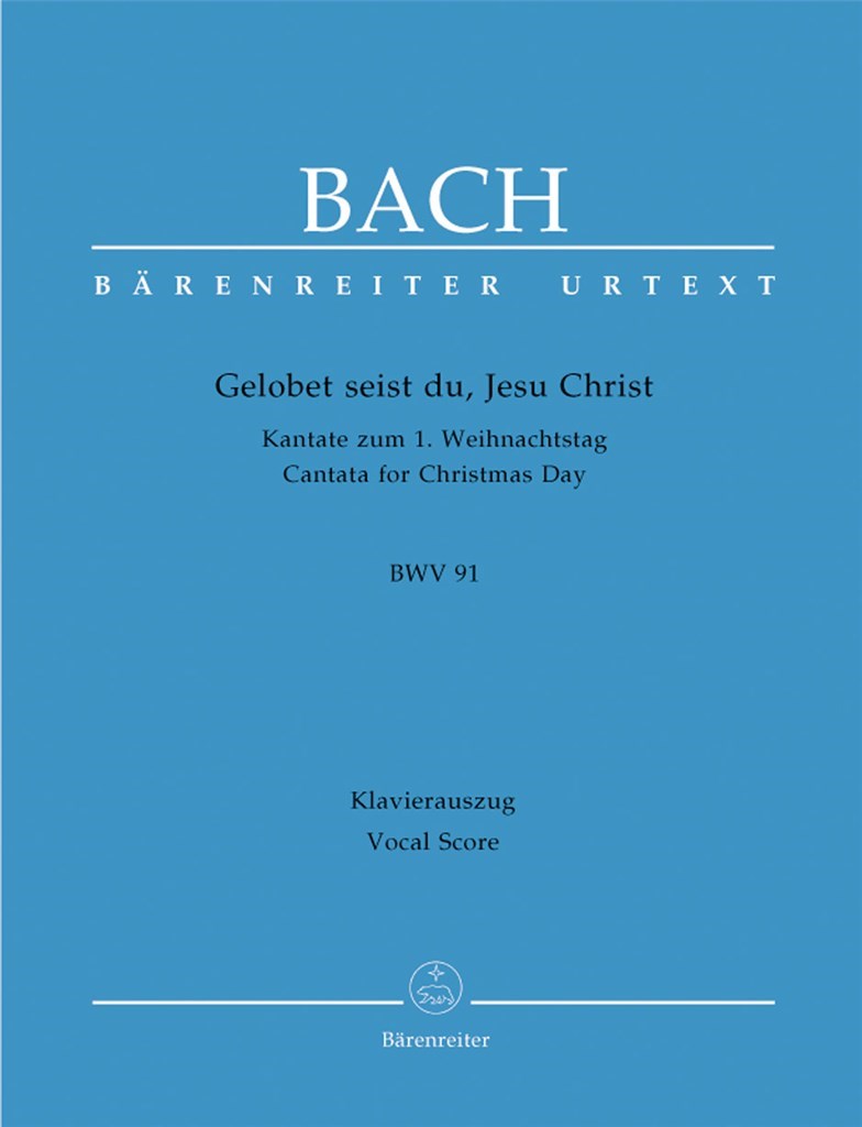 Gelobet Seist Du Jesu Christ Bwv 91